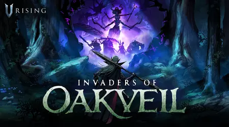 Популярна гра V Rising отримає велике оновлення Invaders of Oakveil - розробник представив атмосферний трейлер