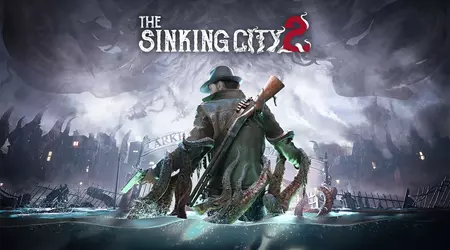 The Sinking City 2 sort le 18 août — l'horreur lovecraftienne made in Ukraine arrive cet été