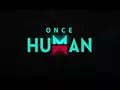 post_big/once_human_image.webp