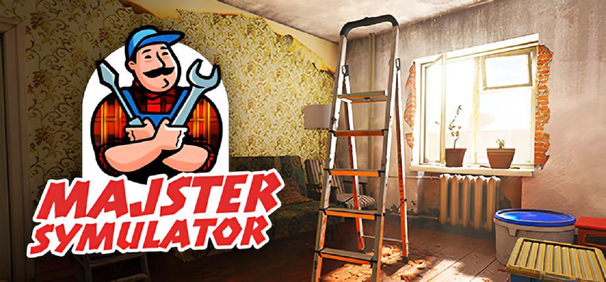 You haven't seen such flat renovations yet: a Polish developer has announced a fun Majster Simulator (Low-Budget Repairs) game