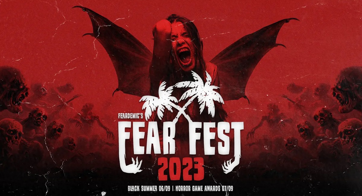 Horror fans take note: the Fear Fest 2023 online show will take place in September. The event is dedicated to scary and spooky games