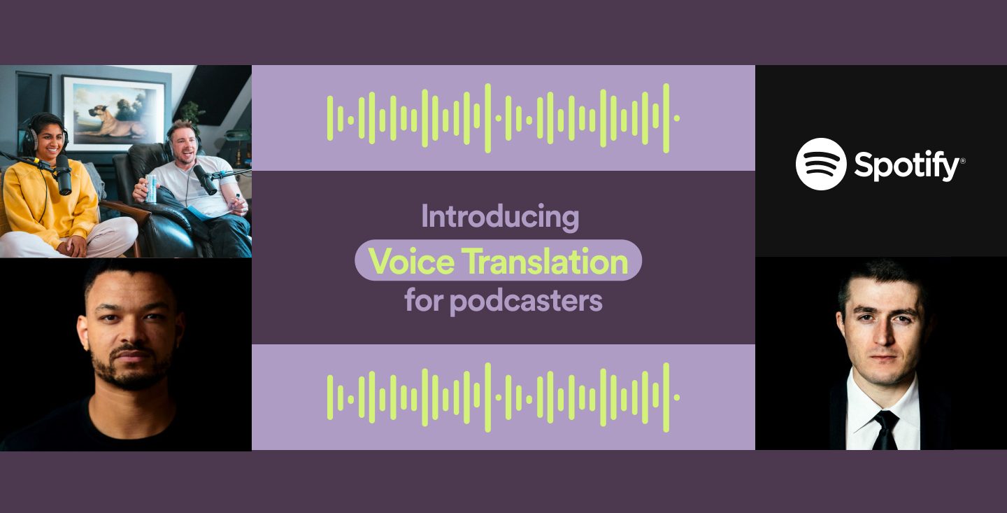 Spotify unveiled AI to clone podcasters' voices and translate them into other languages