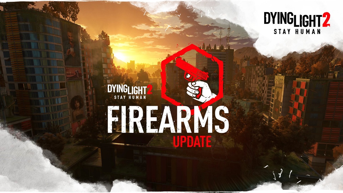 Zombie action turned into a zombie shooter: Dying Light 2 developers released a trailer of the biggest Firearms update