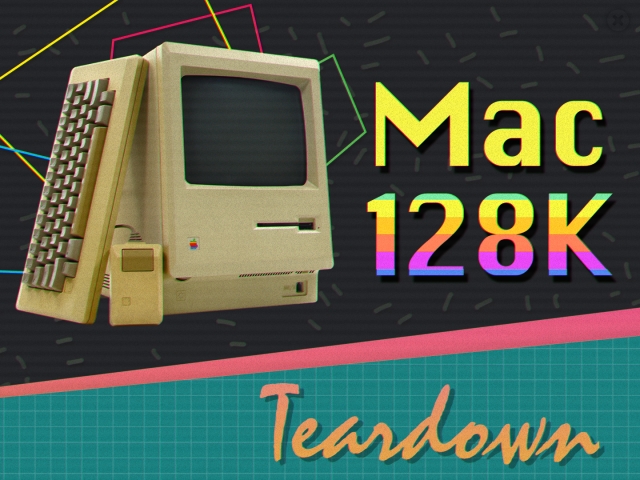 Умельцы из iFixit разобрали первый компьютер Macintosh 128K