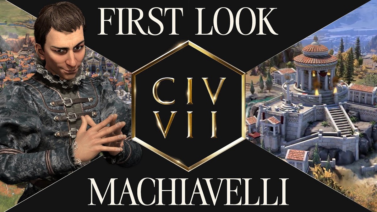 "Мета виправдовує засоби": новий трейлер Sid Meier's Civilization VII розкрив основні переваги Макіавеллі