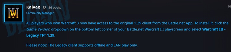 Warcraft 3 Legacy version 1.29 is now accessible via the Battle.net launcher for all Warcraft 3 account holders.