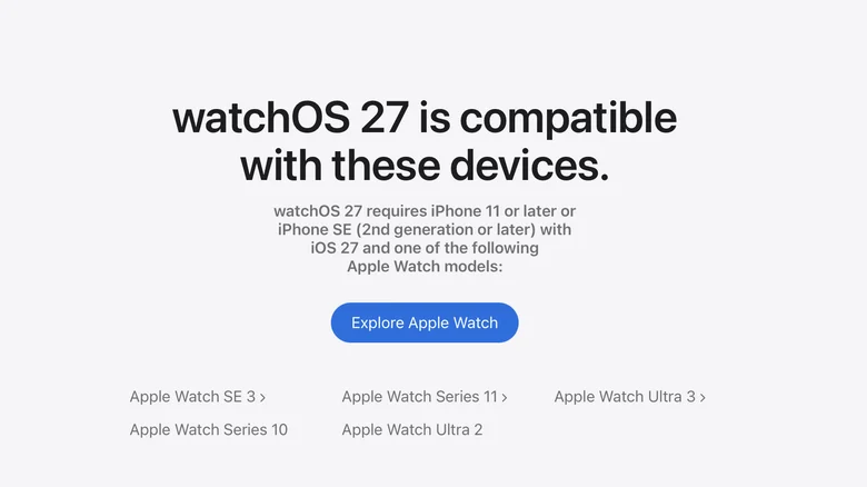 Apple Watch Ultra 2 et Series 11 figurent parmi les modèles compatibles avec watchOS 27.